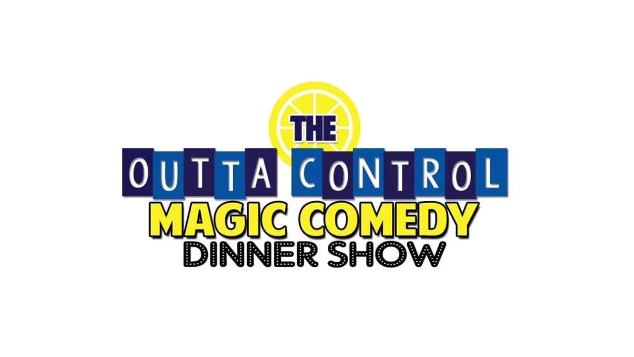 The Outta Control Magic Comedy Dinner Show Tickets